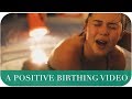 A POSITIVE BIRTHING VIDEO | THE MICHALAKS