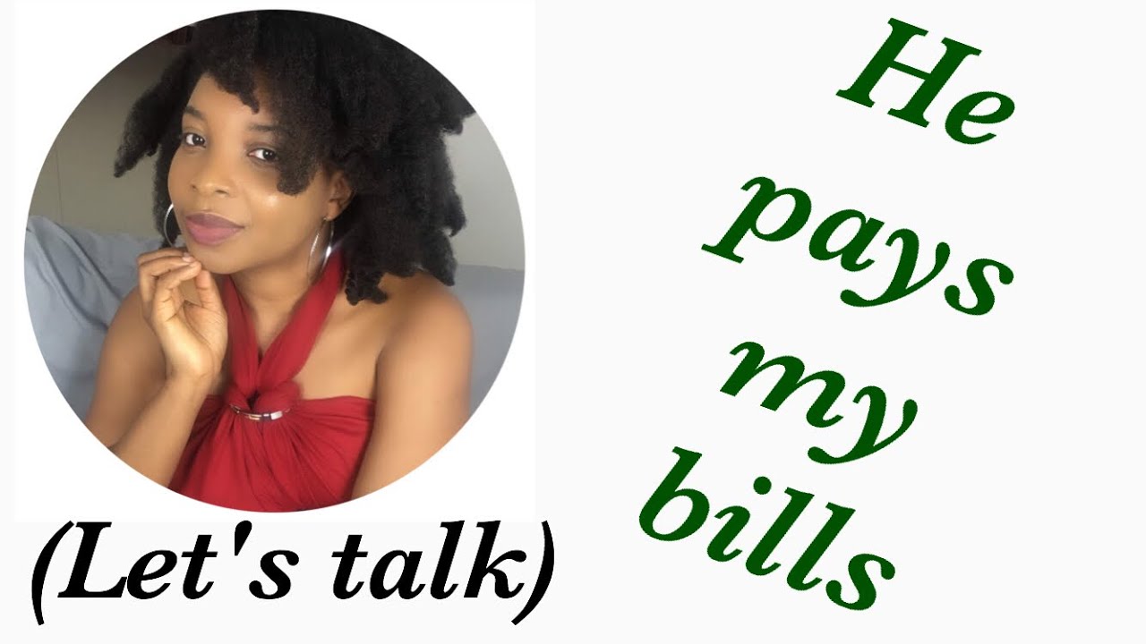 He Pays My Bills Let s Talk Day 14 YouTube he-pays-my-bills-let-s-talk-day-14-youtube