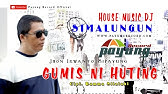 Gumis Ni Huting Karoke Kunci Cowok Lirik Lagu Simalungun Youtube