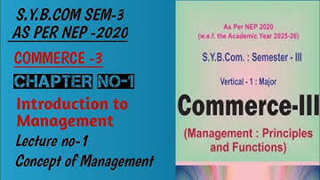 S.Y.B.COM Sem-3| COMMERCE -3| Chapter no-1| Lecture no-1| As per Nep -2020