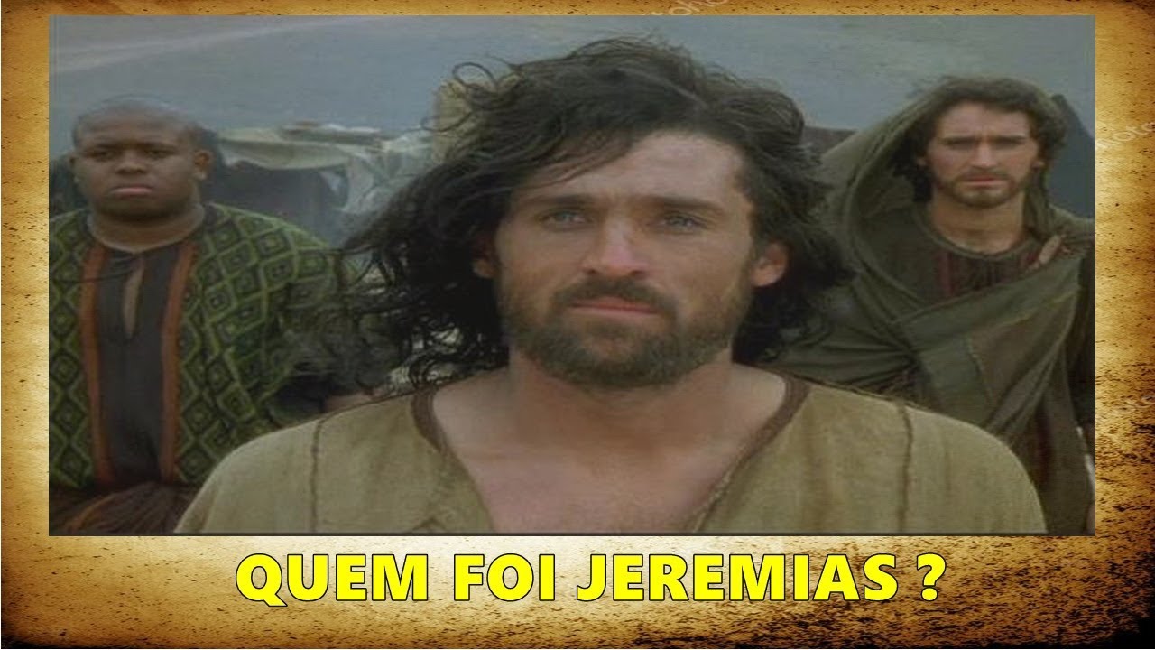 QUEM FOI JEREMIAS? YouTube QUEM FOI JEREMIAS? YouTube