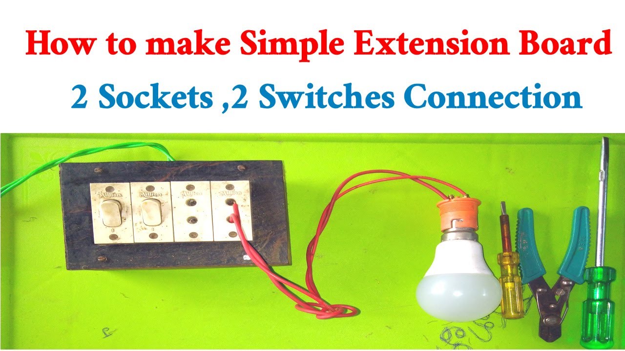 2 Sockets ,2 Switches Connection | Simple Extension Board Connection