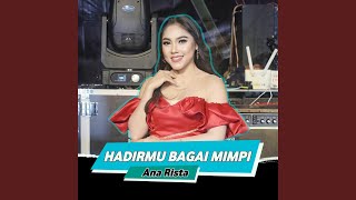 Hadirmu Bagai Mimpi