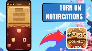 Turn on Notifications on Word Connect | GamingExplained screenshot 4