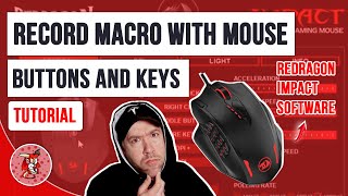 How to Record Macro with Mouse Buttons and Keys in Redragon Impact Software screenshot 4