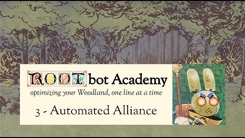Learning the Automated Alliance (ROOTbot Academy #3)