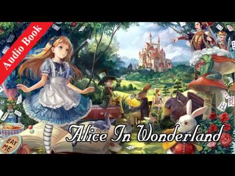 Alice In Wonderland Full Audio Book Online Storynory Free Audio Stories For Kids 1