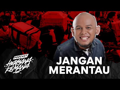 HARUSKAH MERANTAU ? - Podcast Hermana Kemana