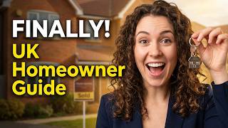 First Time Buyer in the UK? Don't Miss These Critical Steps