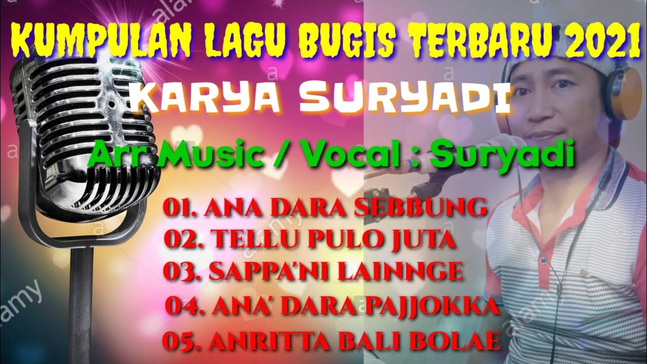 KUMPULAN LAGU BUGIS TERBARU 2021 KARYA SURYADI - YouTube