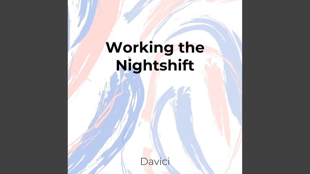 Working the Nightshift YouTube