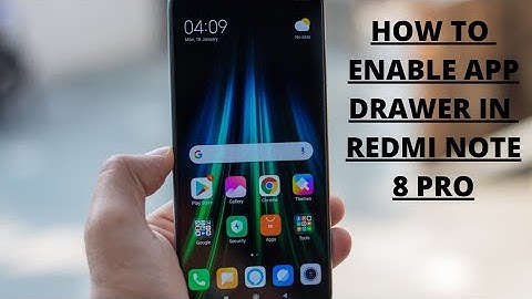 How to enable app drawer in Redmi note 8 pro