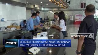 BI : Target Pertumbuhan Kredit Perbankan Sulit Tercapai Tahun Ini