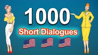 1000 English Short Dialogues for Everyday Life - Basic Conversation