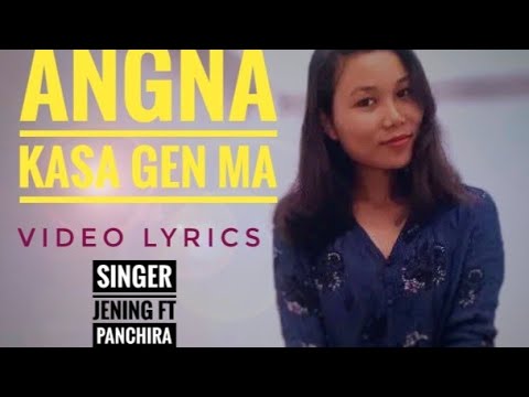 Garo love song Naa angna kasagen ma Singer Jening sangma ft Panchira sangma Music DJ Sharon