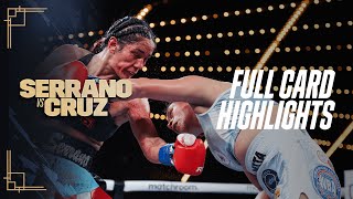 FULL CARD HIGHLIGHTS | Amanda Serrano vs. Erika Cruz