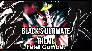 Inevitable Void-Fatal Combat || Blacks Ultimate Theme |