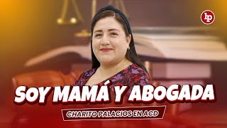 ¿DINA MERECE UN AUMENTO DE SUELDO? / CHARITO PALACIOS, MAMÁ Y ABOGADA / | #AmigosConDerecho #ACD