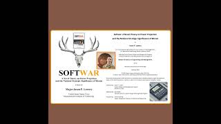 Softwar: A Novel Theory on Power Projection (Lowery 2023) - Weekend Book Review