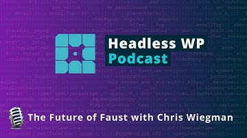 The Future of Faust with Chris Wiegman