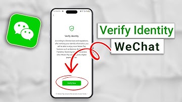 How to Verify Your Identity on WeChat Pay: Easy Steps