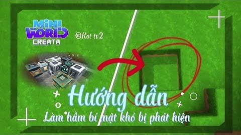 Hướng dẫn Làm tầng hầm bí mật trong|Mini world//Kot tv2•