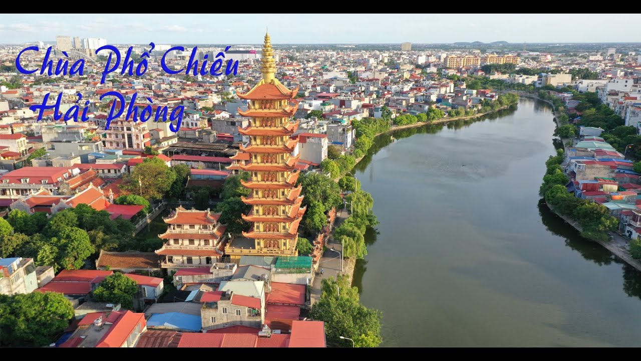 chùa chiếu hải phòng 2022 CHÙA PHỔ CHIẾU HẢI PHÒNG