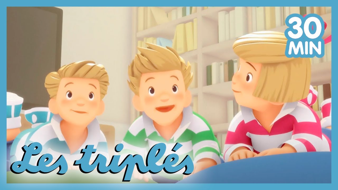 Les Triplés - Dessin animé pour enfant | Compilation de 30 minutes 💕