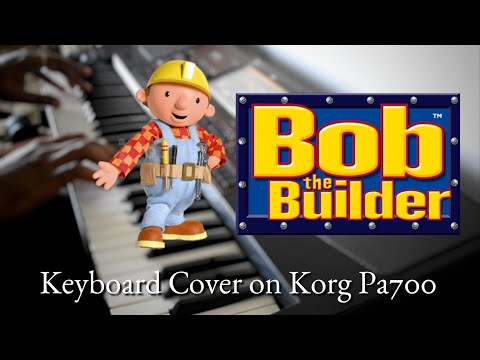 Bob The Builder Intro | Keyboard Cover | Korg Pa700