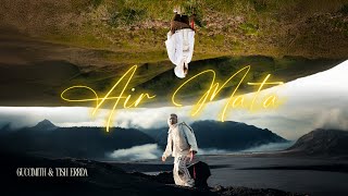 Air Mata FT Guccimith & Tish Errda (DIRECTED BY KINGGOLDDIGGA)