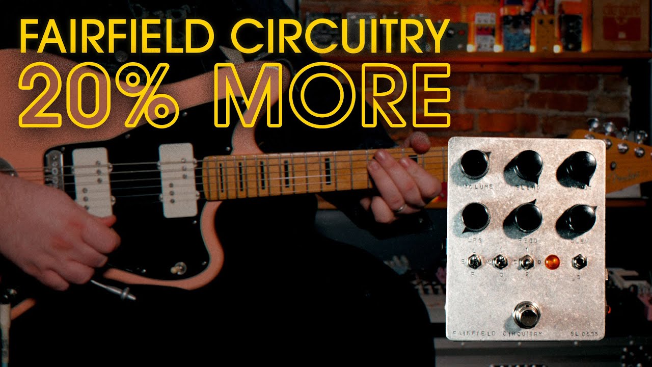 Fairfield Circuitry 20% More || Demo - YouTube