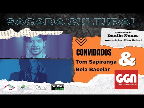 SACADA CULTURAL NA TVGGN COM TOM SAPIRANGA E BELA BACELAR