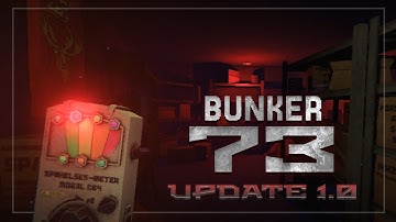 BUNKER 73 | Official 1.0 Trailer