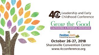 4C For Children 2018 Leadership And Early Childhood Conference
