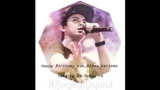 SMASH-Dunia cinta.Happy Birthday Kak Bisma Karisma #bismaSih24Th