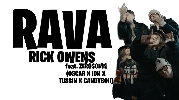 ZERO$OMN (RAVA x OSCAR x IDK x TUSSIN x CANDYBOII) - RICK OWENS (SNIPPET)