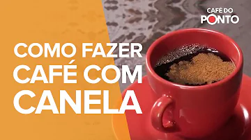 Pode tomar café com canela todos os dias?