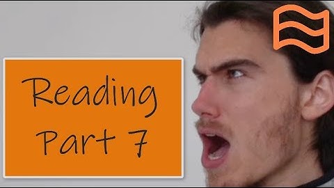 How To Pass FCE B2 First Reading Part 7