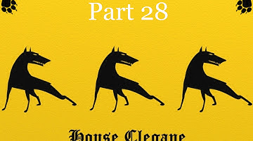 CK2 -GoT Mod House Clegane Part 28