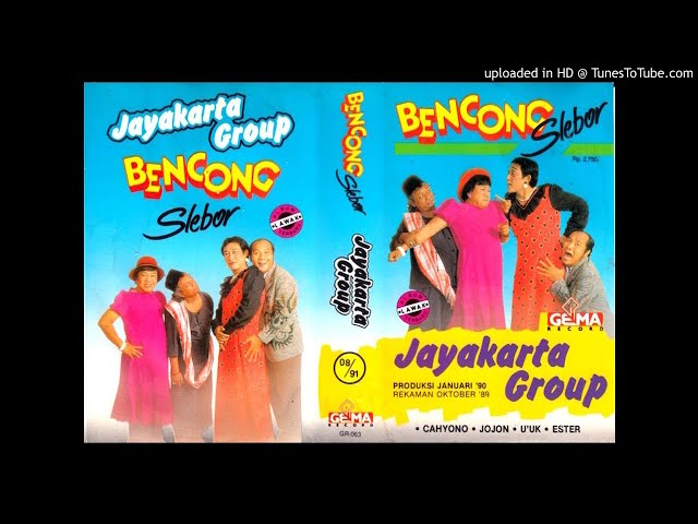 [REKAMAN LAWAK] JAYAKARTA GROUP - JOJON BENCONG SLEBOR [FULL VERSION] class=