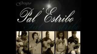 Grupo Pal' Estribo - La gorostiaguita chords