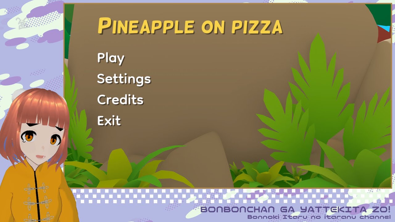 血便出たから息抜きにちょっとだけゲームする(PINEAPPLE ON PIZZA)