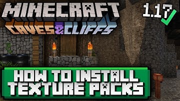 How To Download & Install Texture Packs in Minecraft 1.17