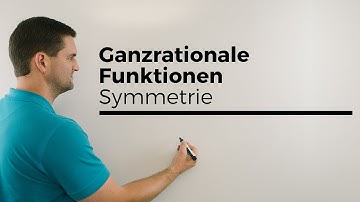 Ganzrationale Funktionen, Symmetrie, Beispiele, Polynomfunktionen | Mathe by Daniel Jung