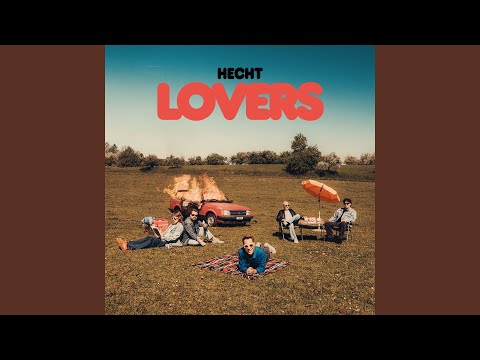 Hecht - Lovers