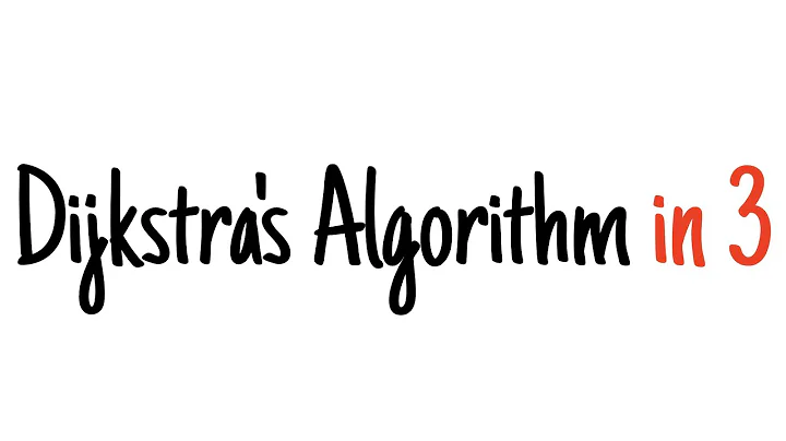 Dijkstra's algorithm in 3 minutes — Review and example
