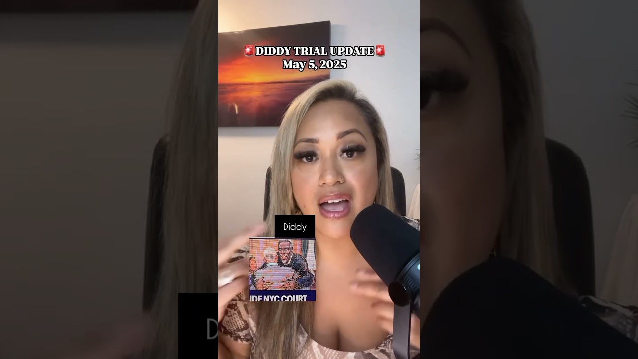 🚨 Diddy Trial Update - May 5, 2025 Part 1🚨 