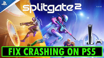 How To Fix Splitgate 2 Crashing/Crashes at Startup Error on PS5 | #splitgate2