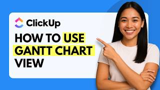 How to Use Gantt Chart View in ClickUp [Quick Guide]