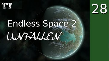 Endless Space 2 ~ Unfallen ~ 28